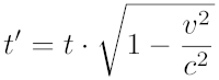t' = t*(1-(v^2/c^2))^0.5